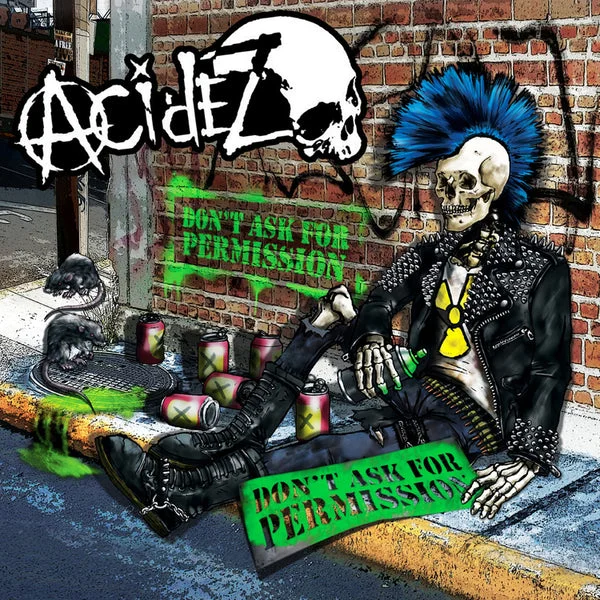 Acidez LP – Dont Ask For Permission