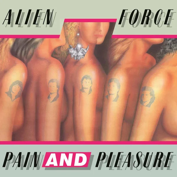Alien Force LP – Pain And Pleasure (Neon Pink Vinyl)