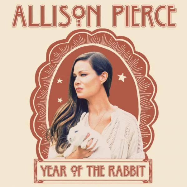 Allison Pierce LP – Year Of The Rabbit