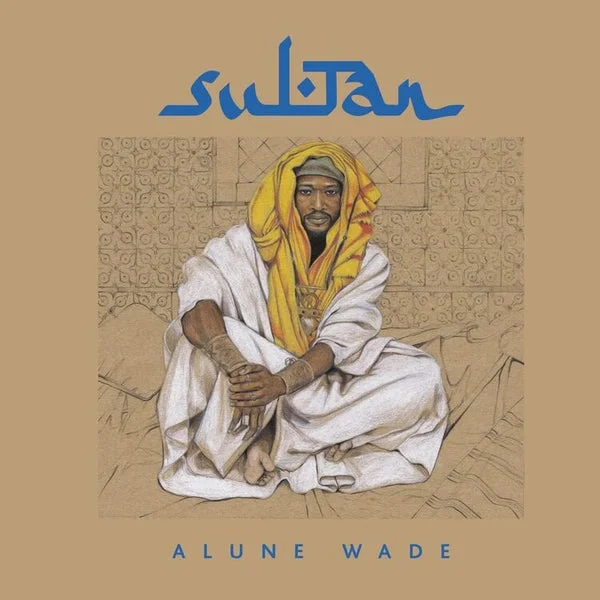 Alune Wade LP – Sultan