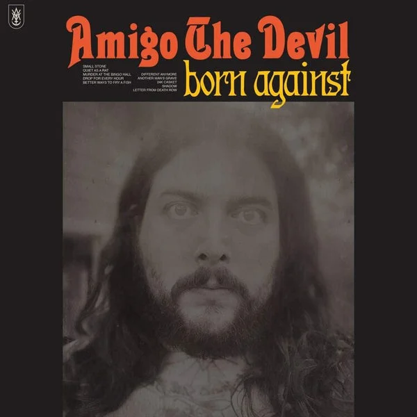 Amigo The Devil LP – Born Against