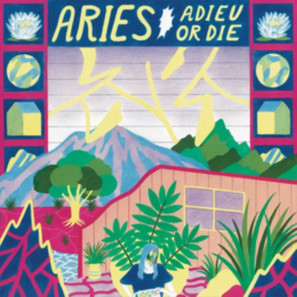 Aries LP – Adieu Or Die