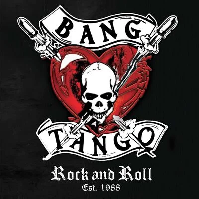 Bang Tango LP – Rock and Roll Est. 1988