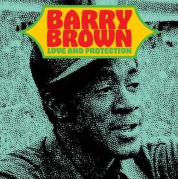 Barry Brown LP – Love And Protection
