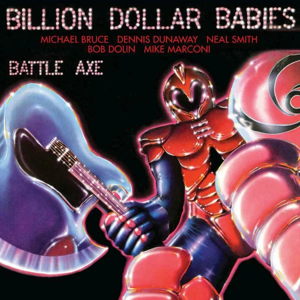 Billion Dollar Babies CD – Battle Axe – Complete Edition