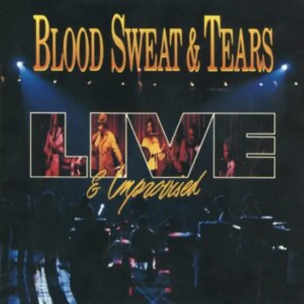 Blood Sweat & Tears CD – Live And Improvised