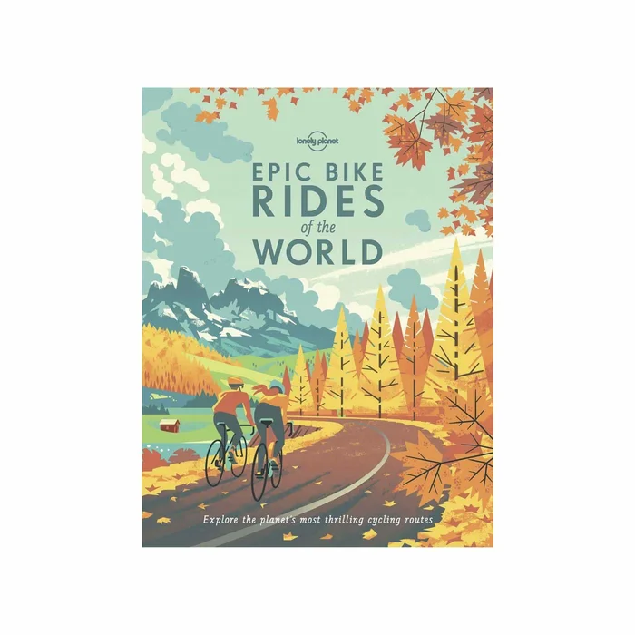 Epic Bike Rides of the World