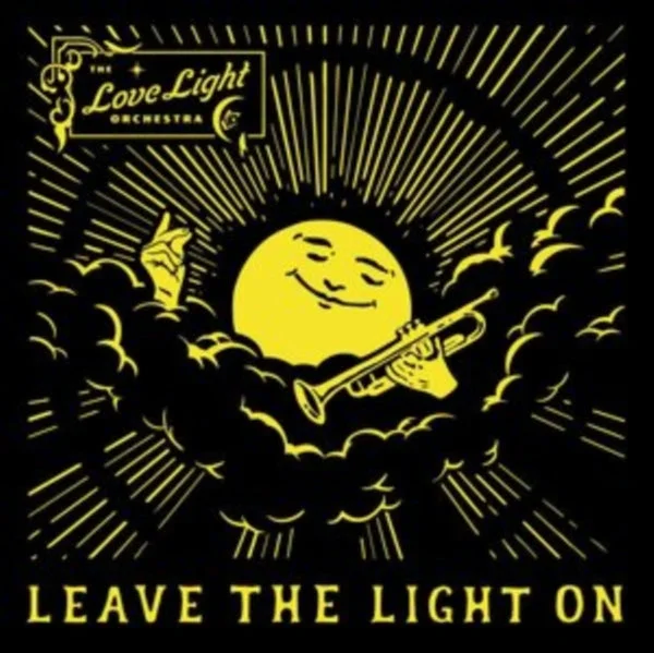 Love Light Orchestra CD – Leave The Light On