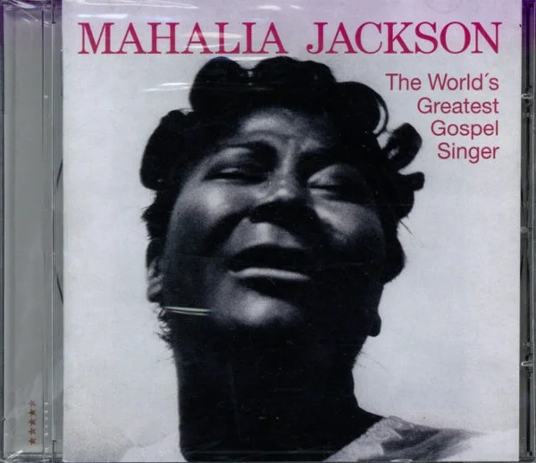Mahalia Jackson CD – The World’s Greatest Gospel Singer