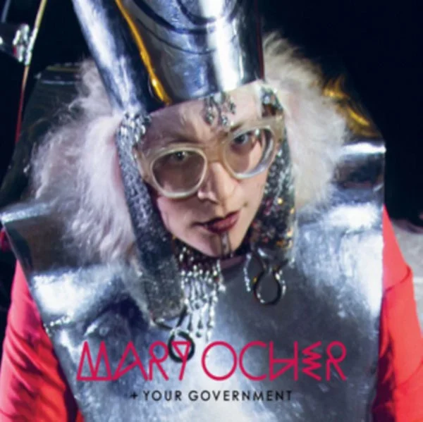Mary Ocher Your Government CD – Mary Ocher + Your Government