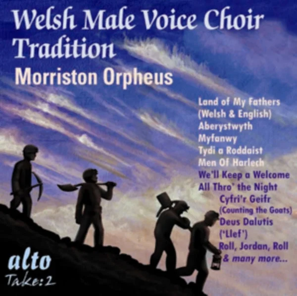 Morriston Orpheus Choir CD – Welsh Male Voice Choir Tradition: Morriston Orpheus