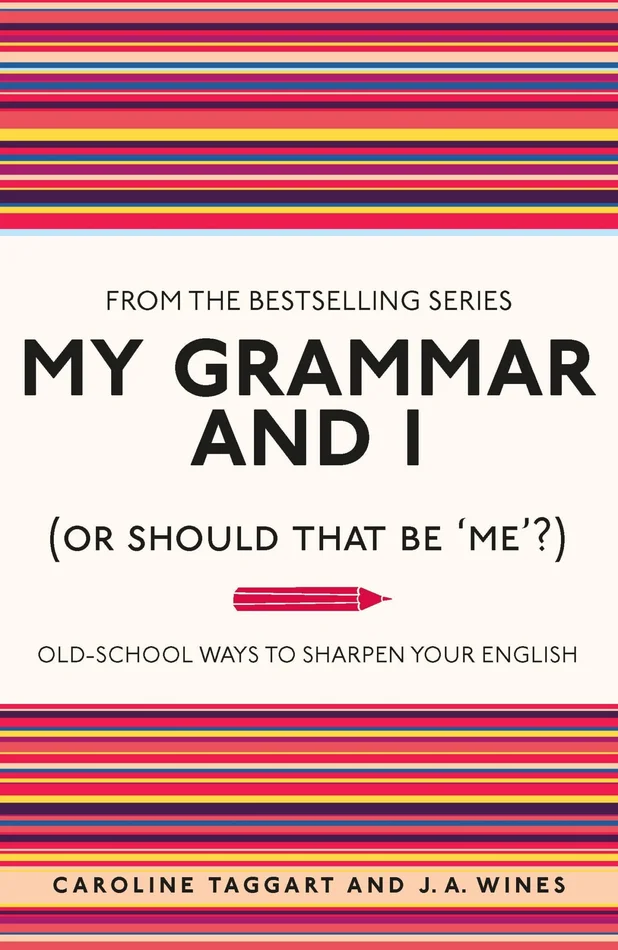 My Grammar And I
