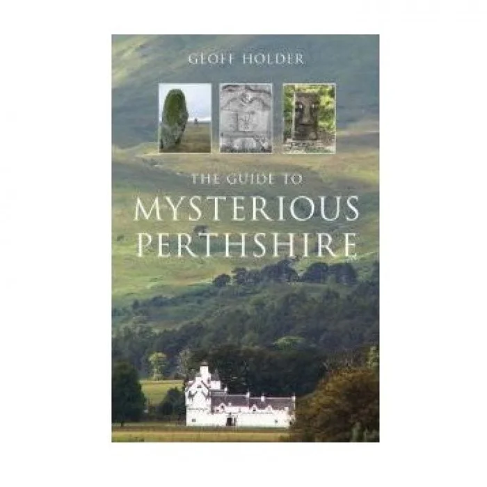 Mysterious Perthshire Book by Geoff Holder