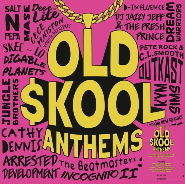 Old Skool Anthems LP – Old Skool Anthems