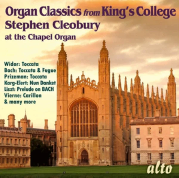 Stephen Cleobury CD – Organ Classics From King’s