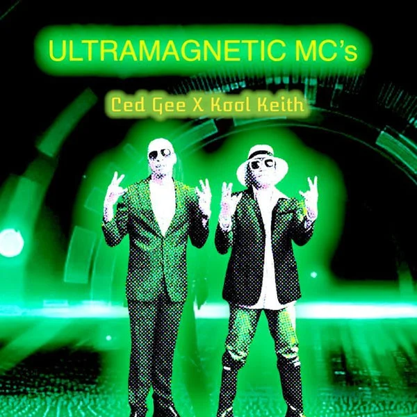 Ultramagnetic Mcs LP – Ced Gee X Kool Keith