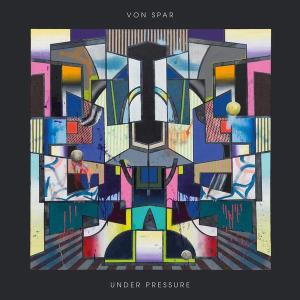 Von Spar LP – Under Pressure