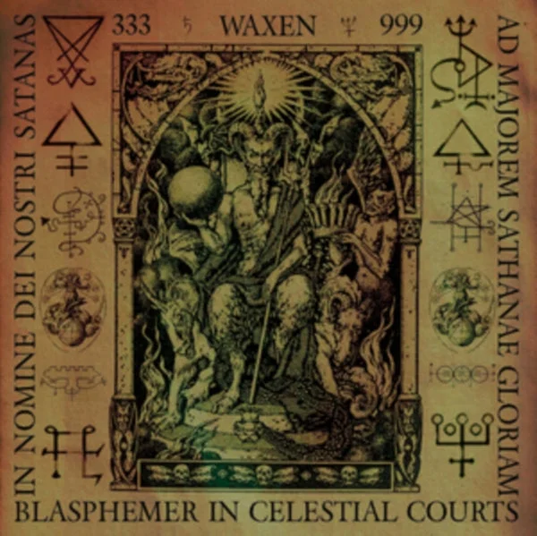 Waxen CD – Blasphemer In Celestial Courts