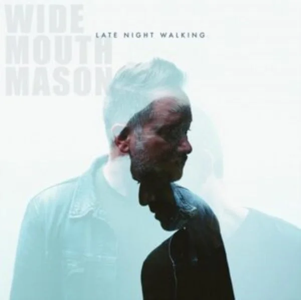 Wide Mouth Mason LP – Late Night Walking