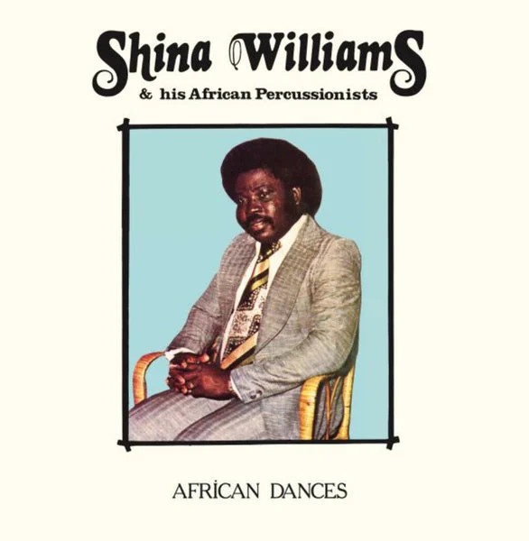 Williams Shina & His African LP – African Dances