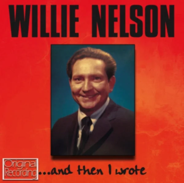 Willie Nelson CD – And Then I Wrote
