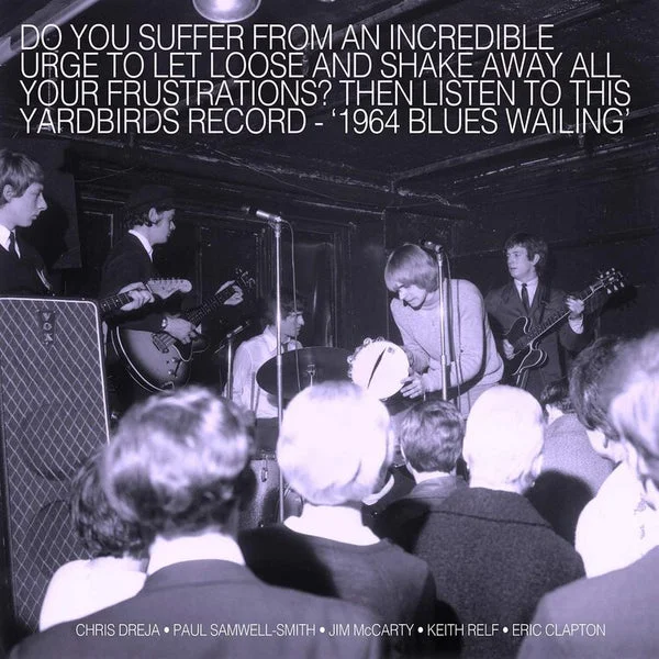 Yardbirds The LP – Blues Wailing – Five Live Yard